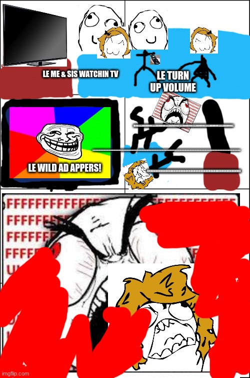 Eight panel rage comic maker | LE TURN UP VOLUME; LE ME & SIS WATCHIN TV; EEEEEEEEEEEEEEEEEEEEEEEEEEEEEEEEEEEEEEEEEEEEEEEEEEEEEEEEEEEEEEEEEEEEEEEEEEEEEEEEEEEEEEEEEEEEEEEE; EEEEEEEEEEEEEEEEEEEEEEEEEEEEEEEEEEEEEEEEEEEEEEEEEEEEEEEEEEEEEEEEEEEEEEEEEEEEEEEEEEEEEEEEEEEEEEEEEEEEEEEEEEEEEEEEEEEEEEEEEEEEEEEEEEEEEEEEEEEEEEEEEEEEEEEEEEEEEEEEEEEEEEEEEEEEEEEEEEEEEEEEEEEEEEEEEEEEEEEEEEEEEEEEEEEEEEEEEEEEEEEEEEEEEEEEEEEEE; EEEEEEEEEEEEEEEEEEEEEEEEEEEEEEEEEEEEEEEEEEEEEEEEEEEEEEEEEEEEEEEEEEEEEEEEEEE; LE WILD AD APPERS! | image tagged in eight panel rage comic maker | made w/ Imgflip meme maker