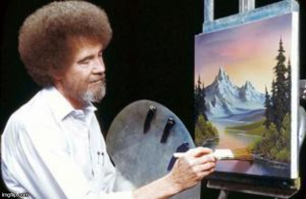 BoB ross | image tagged in bob ross | made w/ Imgflip meme maker