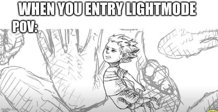 WHEN YOU ENTRY LIGHTMODE; POV: | image tagged in undertale,lightmode,discord | made w/ Imgflip meme maker