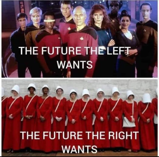 The future the left wants Blank Meme Template