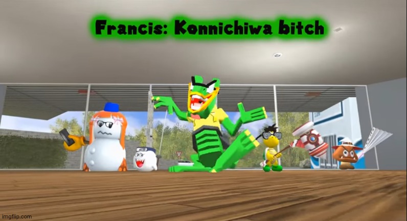Konnichiwa bitch | image tagged in konnichiwa bitch | made w/ Imgflip meme maker