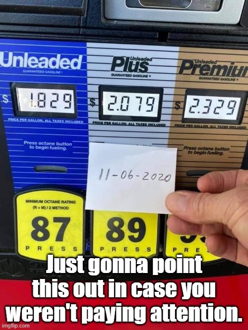 Trucking company moving the oil is Biden's wife's brothers company | Just gonna point this out in case you weren't paying attention. | image tagged in gas prices,joe biden | made w/ Imgflip meme maker