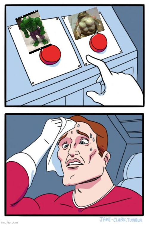 Two Buttons | image tagged in memes,two buttons | made w/ Imgflip meme maker