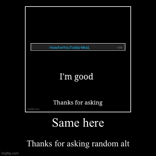 image tagged in funny,demotivationals | made w/ Imgflip demotivational maker