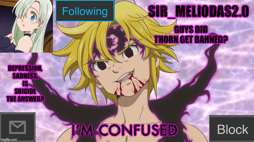 I’m so confused rn | GUYS DID THORN GET BANNED? I’M CONFUSED | image tagged in sir_meliodas2 0 announcement template,disney killed star wars,star wars kills disney | made w/ Imgflip meme maker