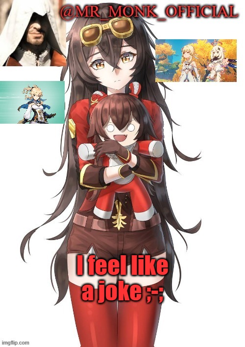 . | I feel like a joke ;-; | made w/ Imgflip meme maker