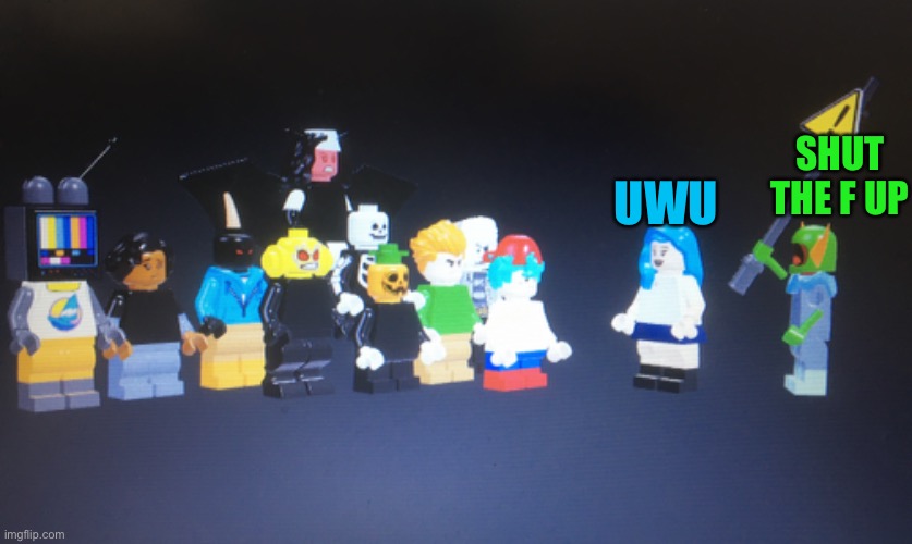 Fnf uwu but it’s created in lego | UWU; SHUT THE F UP | made w/ Imgflip meme maker