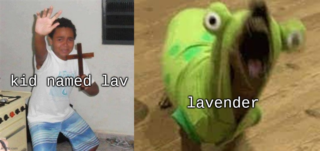 lavender; kid named lav | image tagged in boy with cross | made w/ Imgflip meme maker