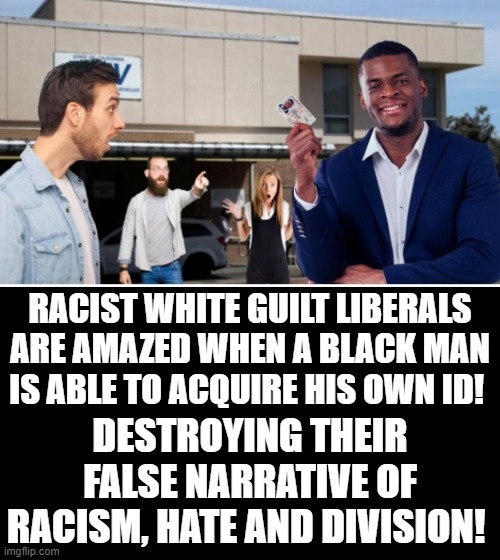Racist White Guilt Liberals! | image tagged in racist,stupid people,stupid liberals,morons,idiots | made w/ Imgflip meme maker