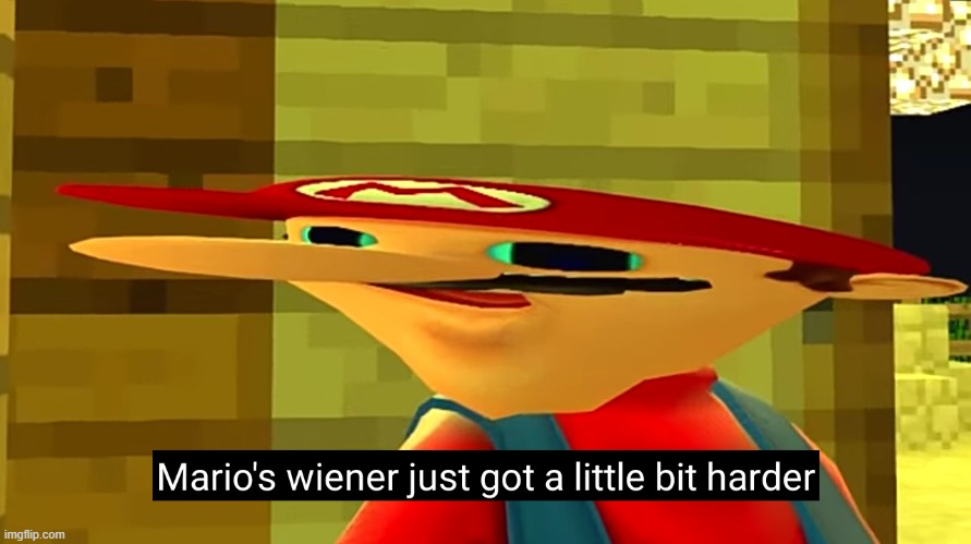 Marios weiner just got a little bit harder | image tagged in marios weiner just got a little bit harder | made w/ Imgflip meme maker