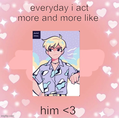 kinnie moment | everyday i act more and more like; him <3 | image tagged in very gay and emo,boyfriends,webtoon,lgbtq,gay | made w/ Imgflip meme maker