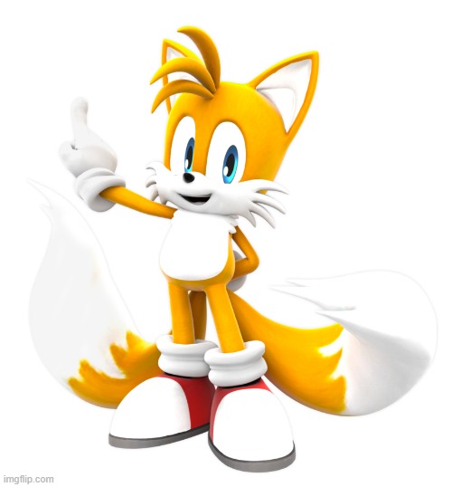 tails miles prower | image tagged in tails,tails the fox,tails miles prower | made w/ Imgflip meme maker