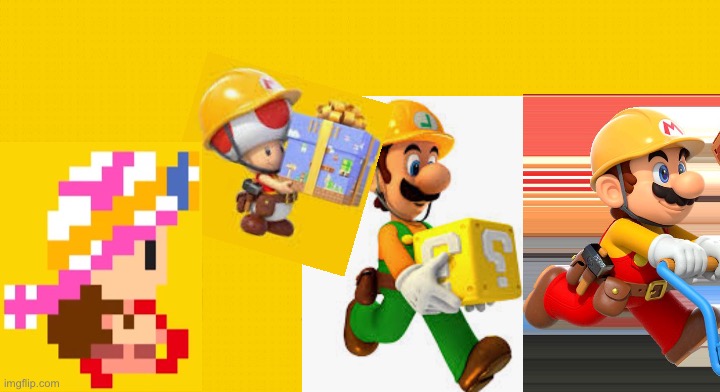 My own me & the boys but it’s Mario maker | image tagged in mario | made w/ Imgflip meme maker