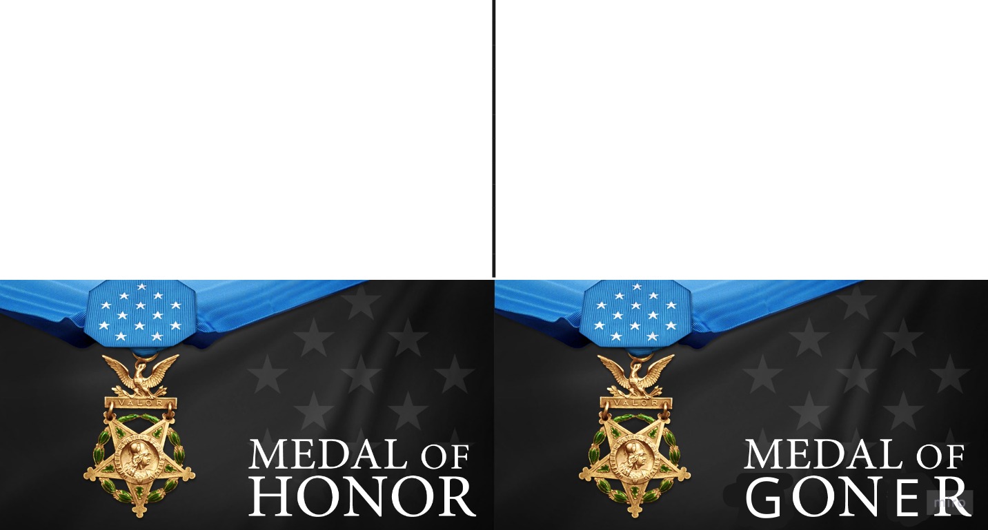High Quality Medal of Goner Blank Meme Template