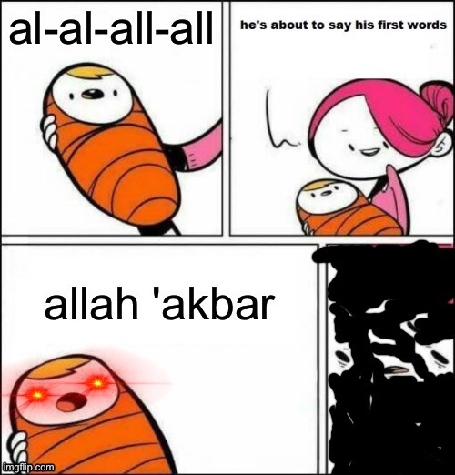 image tagged in he is about to say his first words,memes | made w/ Imgflip meme maker