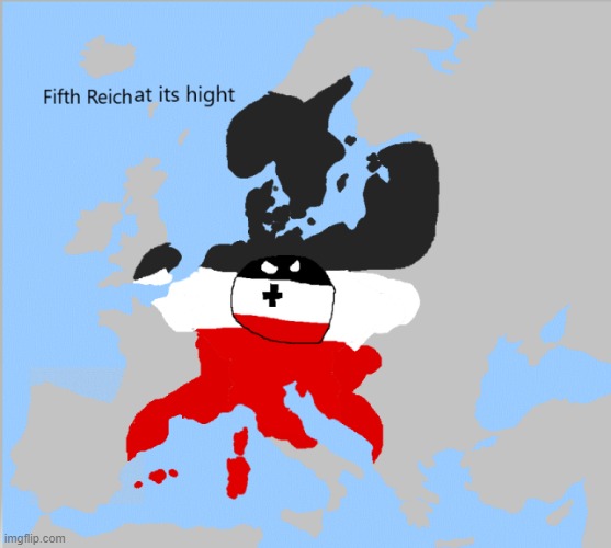 The Fifth Reich at its hight | image tagged in germany,empire,reich | made w/ Imgflip meme maker