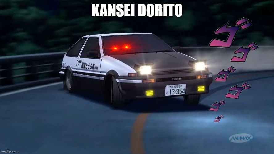 initial d | KANSEI DORITO | image tagged in initial d | made w/ Imgflip meme maker
