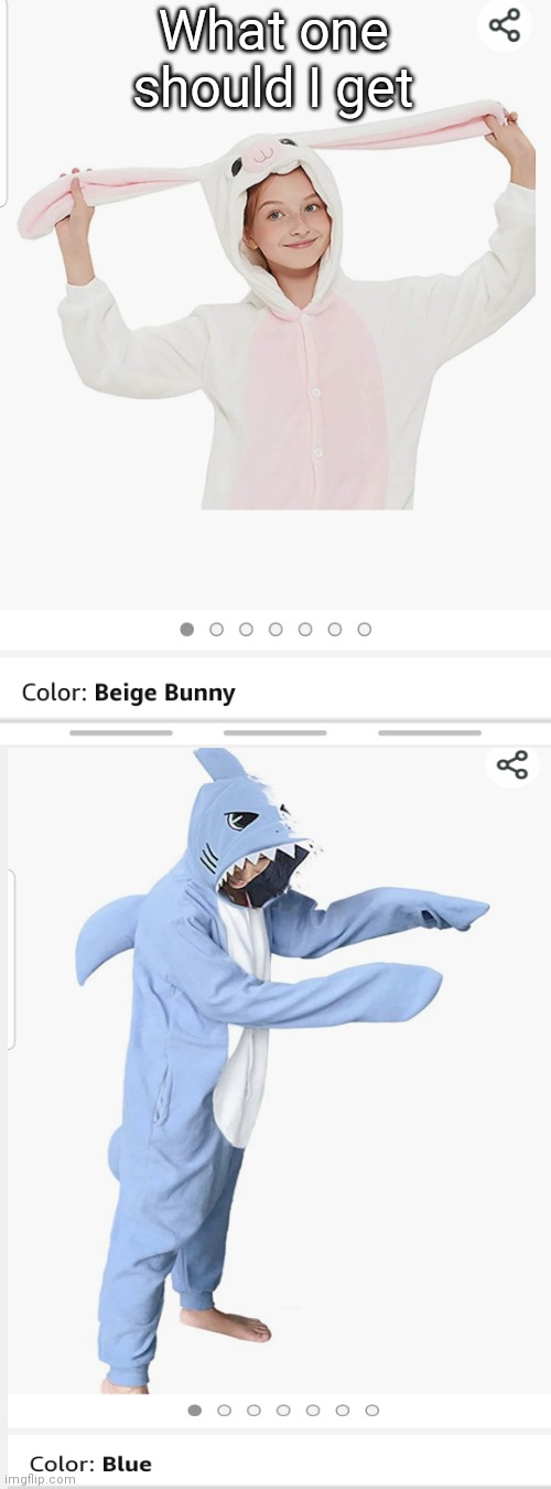 What one should I get | made w/ Imgflip meme maker