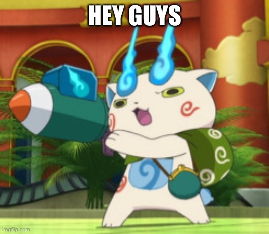 Notice anything different bout me? | HEY GUYS | made w/ Imgflip meme maker