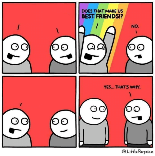 Does that make us best friends?! Blank Template Imgflip