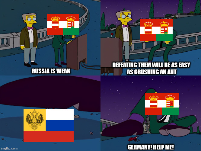DEFEATING THEM WILL BE AS EASY
 AS CRUSHING AN ANT; RUSSIA IS WEAK; GERMANY! HELP ME! | image tagged in world war 1 | made w/ Imgflip meme maker