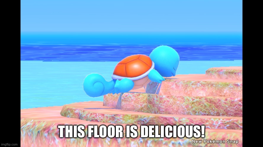 THIS FLOOR IS DELICIOUS! | made w/ Imgflip meme maker