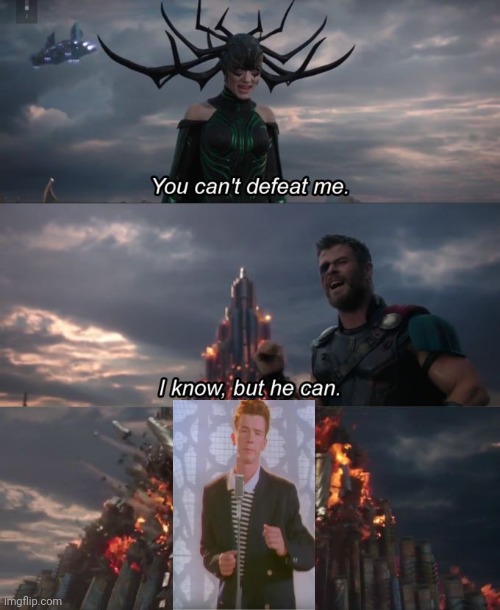 You can't defeat me | image tagged in you can't defeat me,rick astley,rickrolled | made w/ Imgflip meme maker