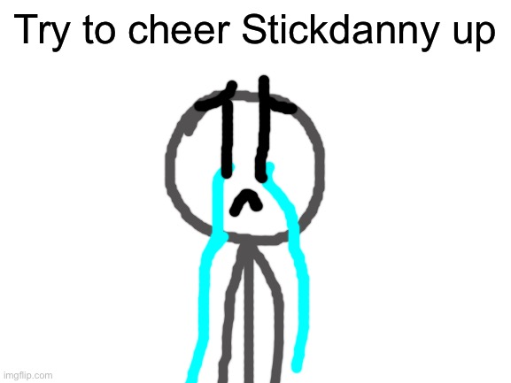 Depressed Stickman Meme Generator - Imgflip