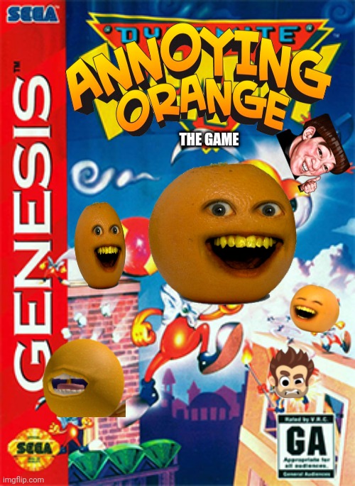 ANNOYING ORANGE THE GAME | THE GAME | image tagged in videogames,annoying orange | made w/ Imgflip meme maker
