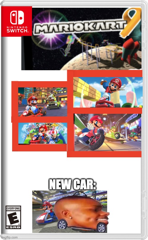 Mario Kart 9 | NEW CAR: | image tagged in nintendo switch,mario kart,mario,lets a go,dababy | made w/ Imgflip meme maker