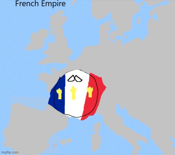 So the French got wrecked by everyone, and someone beat them well | image tagged in france,empire | made w/ Imgflip meme maker