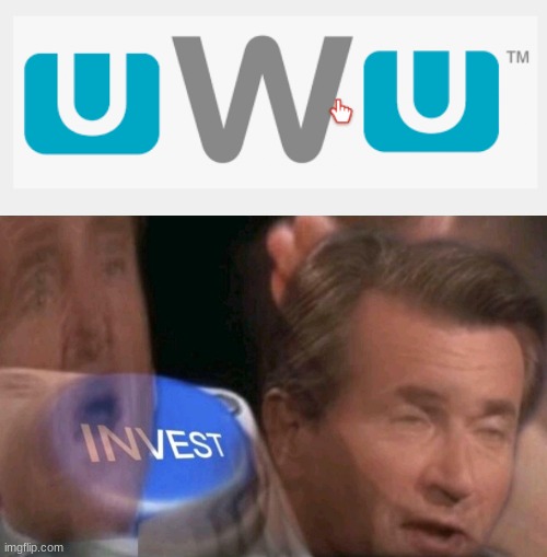 UwU. I wuv dis brend. ( translation ) I love this brand | image tagged in invest | made w/ Imgflip meme maker