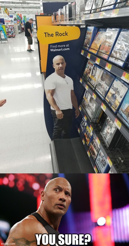 the face is on the dvd cover | YOU SURE? | image tagged in the rock eyebrow wtf face,you sure,you had one job,walmart | made w/ Imgflip meme maker