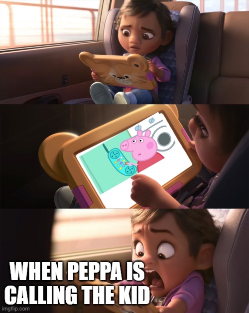 did peppa call you | WHEN PEPPA IS CALLING THE KID | image tagged in wreck it ralph 2 | made w/ Imgflip meme maker