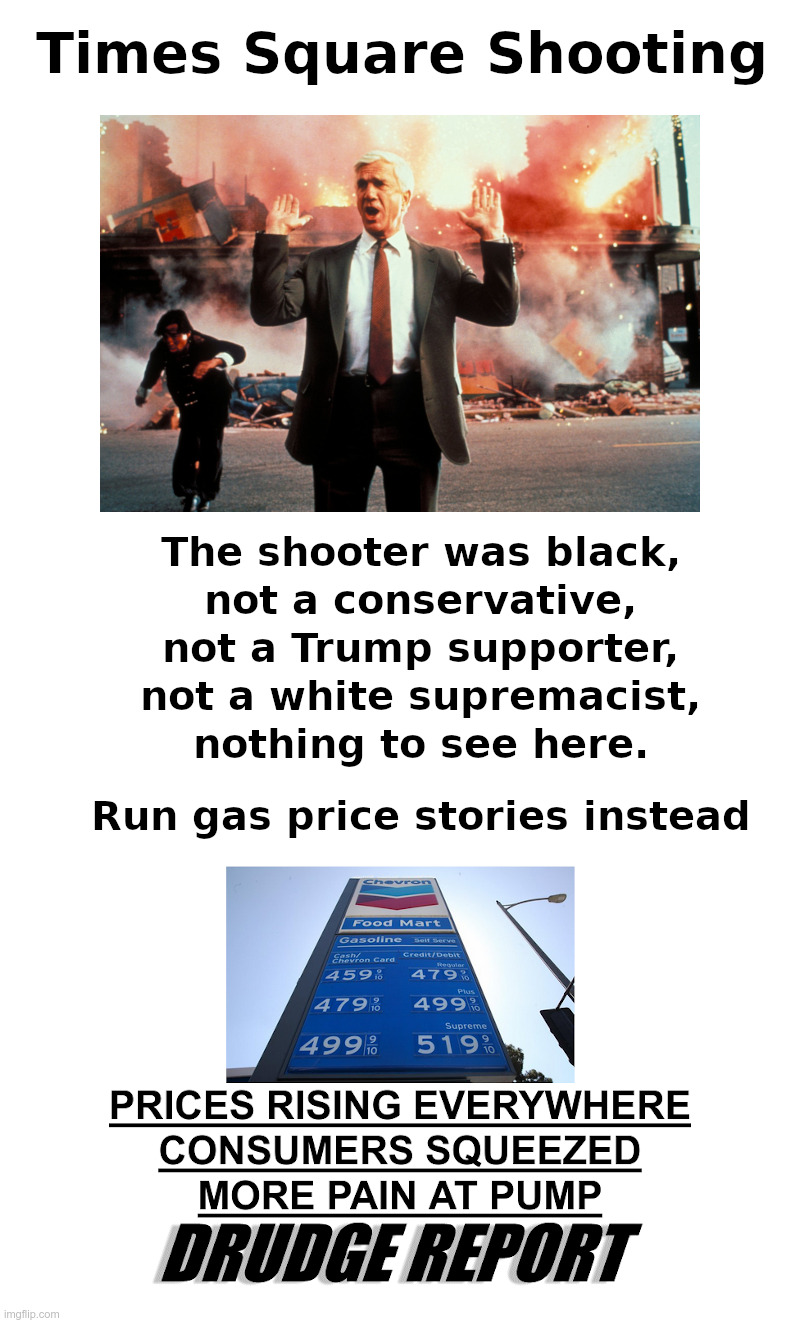 Times Square Shooting | image tagged in times square,shooting,black man,nothing to see here,gas prices | made w/ Imgflip meme maker