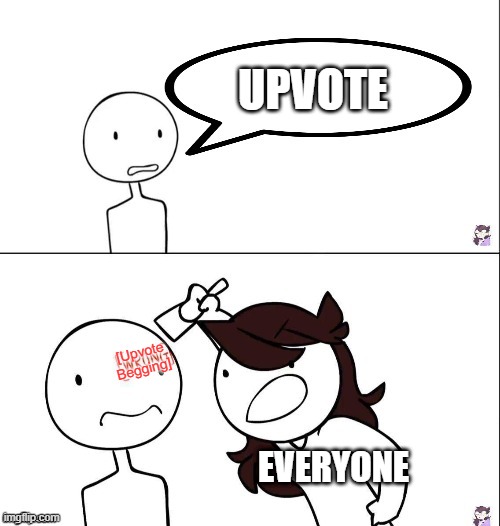 So now every words involving "Upvote" is upvote begging? Wow, just wow |  UPVOTE; [Upvote Begging]; EVERYONE | image tagged in jaiden animation wrong,memes,funny,oh wow are you actually reading these tags,stop reading the tags,i said stop | made w/ Imgflip meme maker