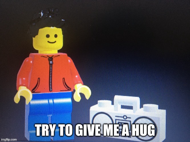 lonely | TRY TO GIVE ME A HUG | image tagged in winston with boom box | made w/ Imgflip meme maker