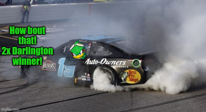 Congratulations to Jet The Hawk on his win at Darlington! | How bout that! 2x Darlington winner! | image tagged in darlington,nascar,nascar mobius cup series,sonic the hedgehog,jet the hawk,martin truex jr | made w/ Imgflip meme maker