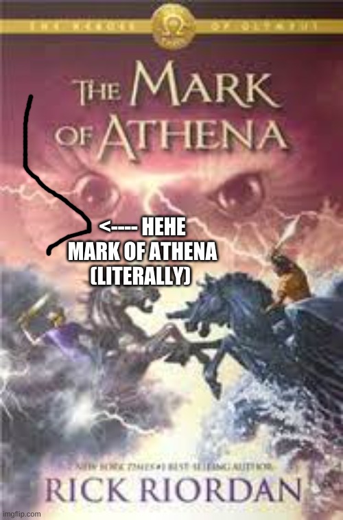 Dad joke XD | <---- HEHE MARK OF ATHENA
(LITERALLY) | made w/ Imgflip meme maker