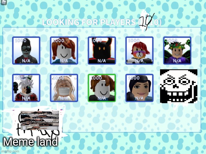 Pap be racen | Meme land | image tagged in meepcity 10th racer | made w/ Imgflip meme maker