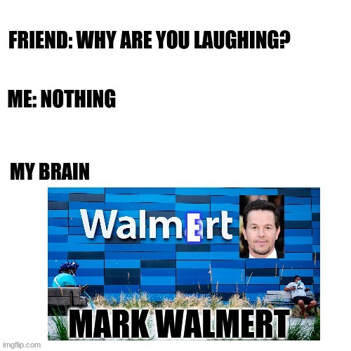 LMAO!!! | image tagged in mark wahlberg,my brain | made w/ Imgflip meme maker