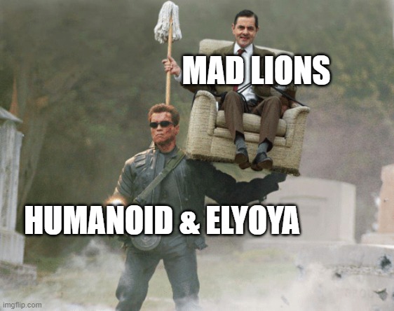 Arnold Schwarzenegger Mr. Bean | MAD LIONS; HUMANOID & ELYOYA | image tagged in arnold schwarzenegger mr bean | made w/ Imgflip meme maker