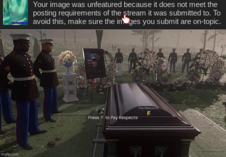 image tagged in press f to pay respects | made w/ Imgflip meme maker