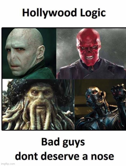 Wait a minute... | image tagged in bad guys,villain,no nose,funny,hydra,voldemort | made w/ Imgflip meme maker