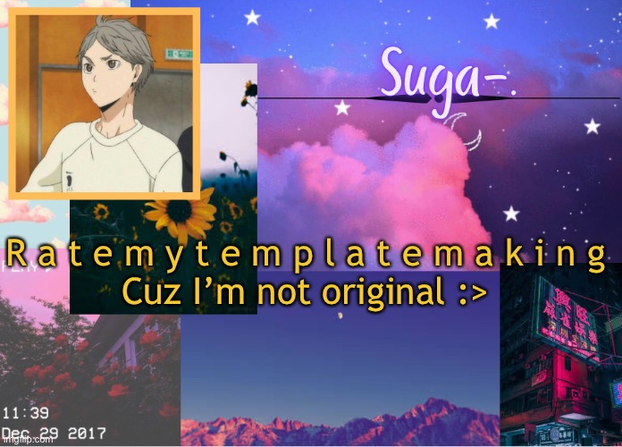 L o l TvT | R a t e m y t e m p l a t e m a k i n g

Cuz I’m not original :> | image tagged in suga- | made w/ Imgflip meme maker