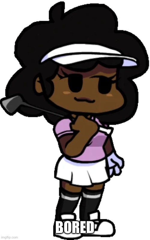 Carol Golf | BORED | image tagged in carol golf | made w/ Imgflip meme maker