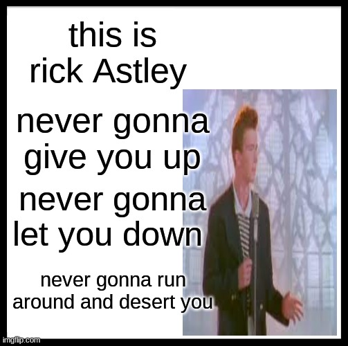 Never gonna give up Billy, Rickroll