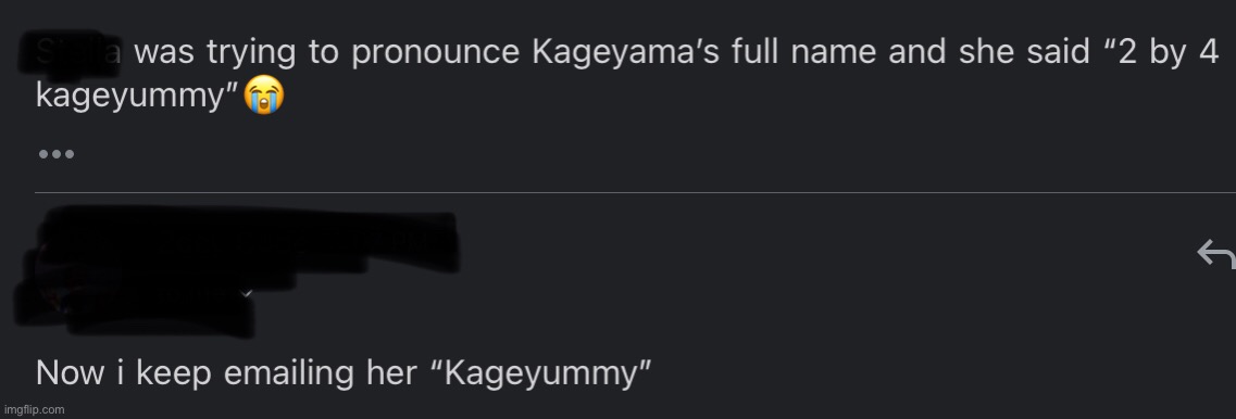 K a g e y u m m y | made w/ Imgflip meme maker