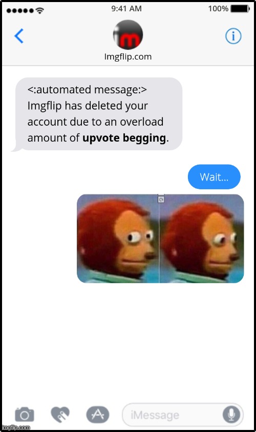 Imgflip has deleted your account... | image tagged in imgflip,deleted,account,text | made w/ Imgflip meme maker