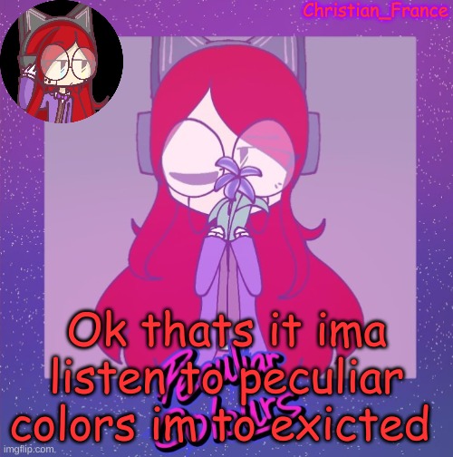 Cant spell | Ok thats it ima listen to peculiar colors im to exicted | made w/ Imgflip meme maker